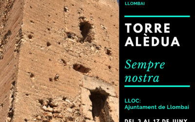 L’ajuntament de Llombai acollirà l’exposició fotogràfica de la Torre Alèdua