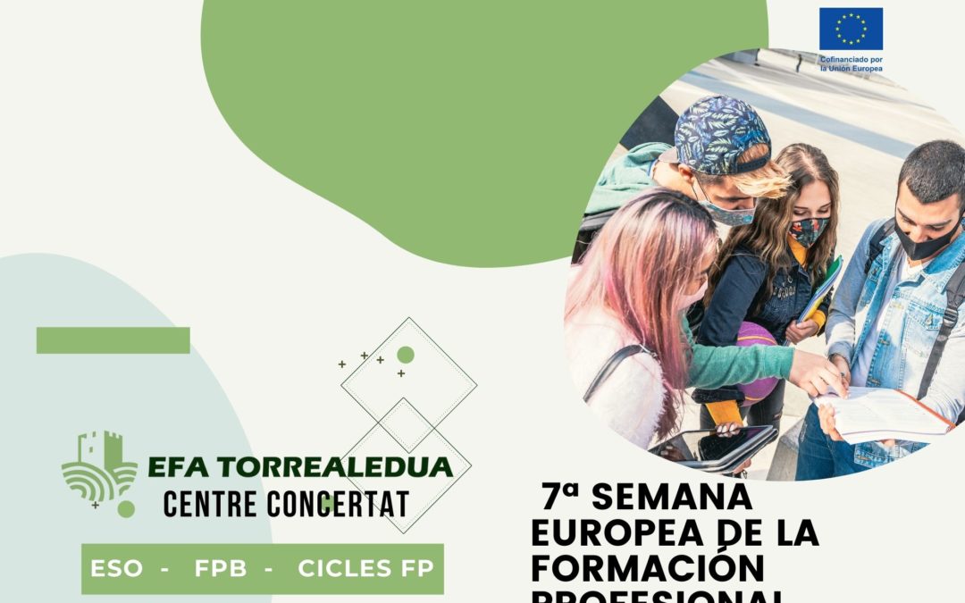 EFA Torrealedua celebra la  7ª Semana Europea de la Formación Profesional