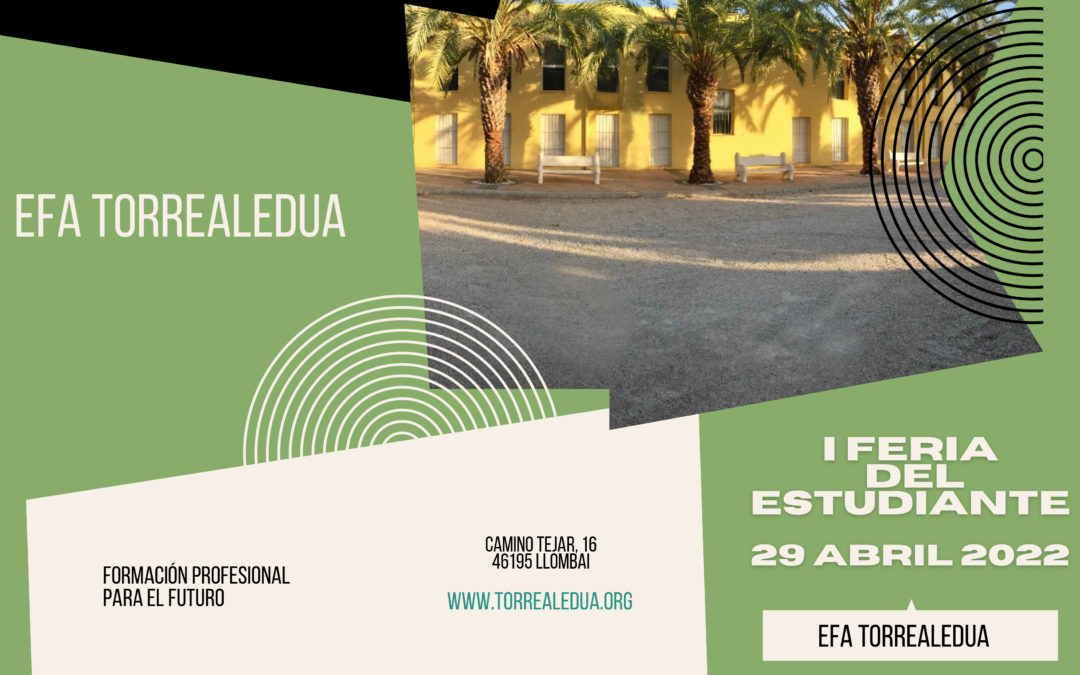 Programa para la I Feria de Estudiantes de la EFA Torrealedua.